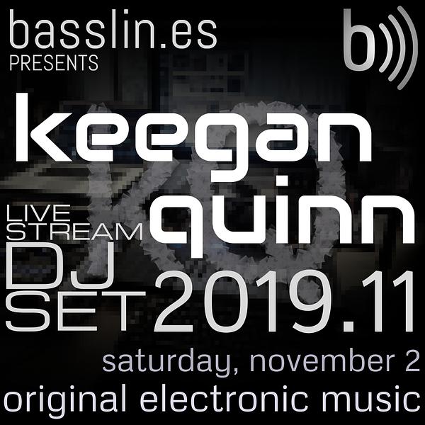 Keegan Quinn DJ Set 2019.11