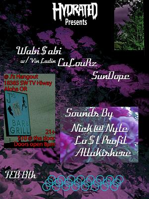 Wabi$abi: Live with Vin Ladin at J's Hangout 2/8/2020