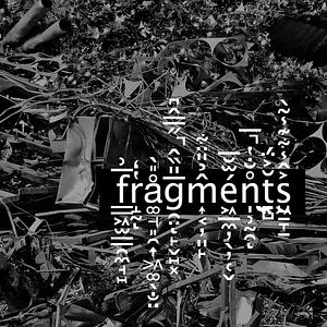 Fragments