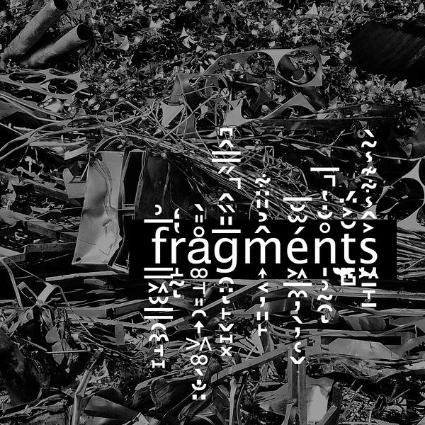 Fragments